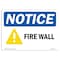 Signmission OSHA Notice Sign, NOTICE Fire Wall, 10in X 7in Rigid Plastic, 7" W, 10" L, Landscape OS-NS-P-710-L-15670 - alternate 1